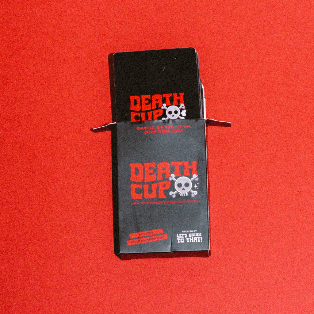 Let's Drink To That - Death Cup